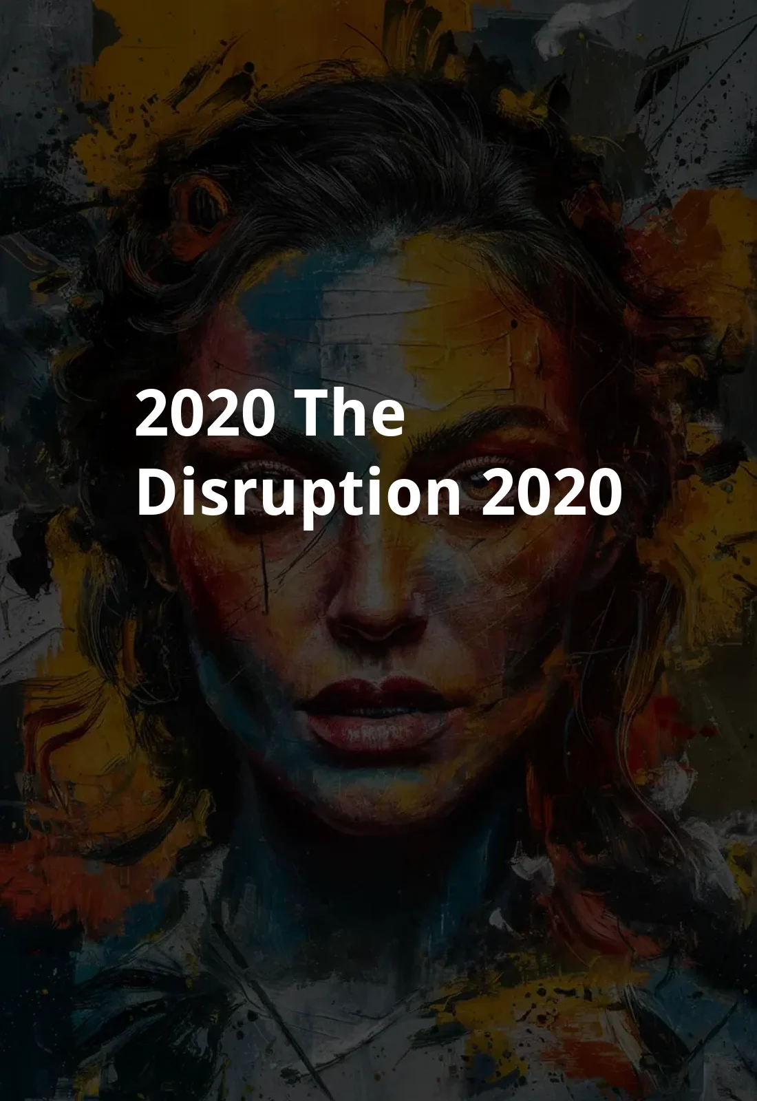 2020 The Disruption (2020) Poster
