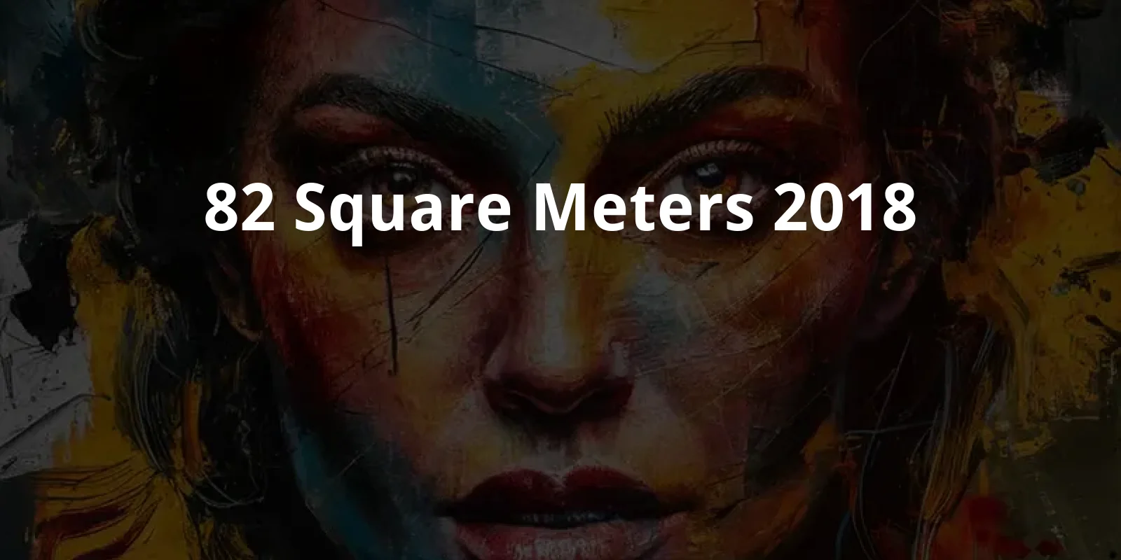 82 Square Meters (2018)