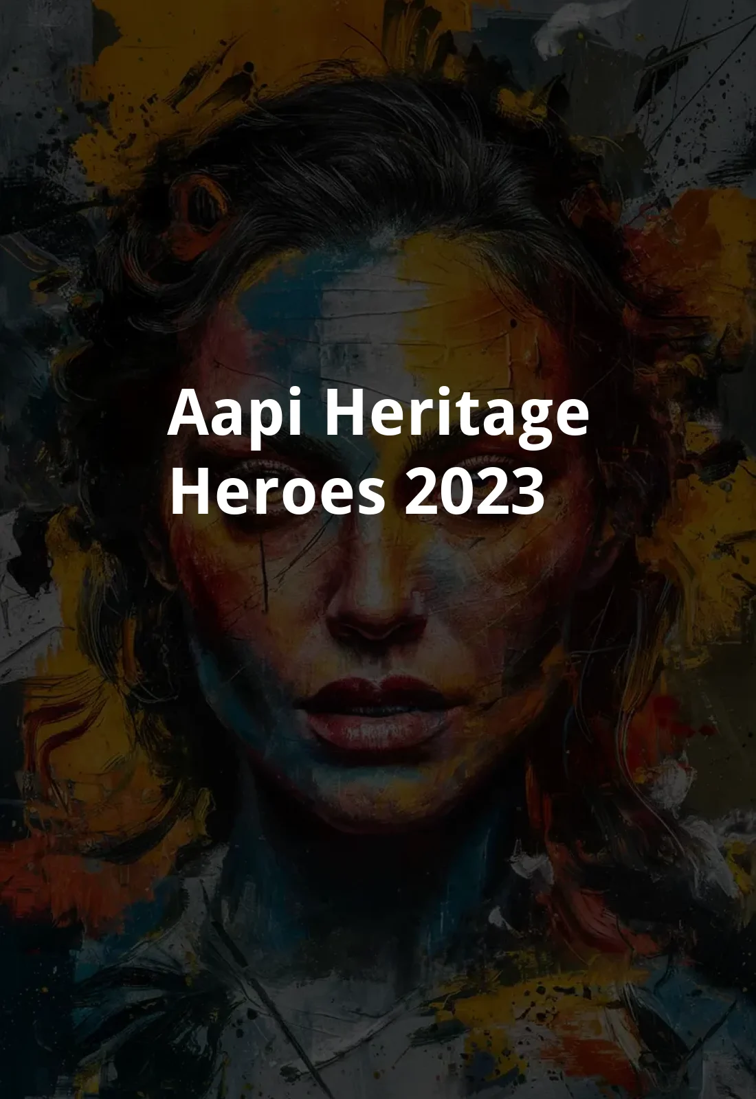 AAPI Heritage Heroes (2023) Poster