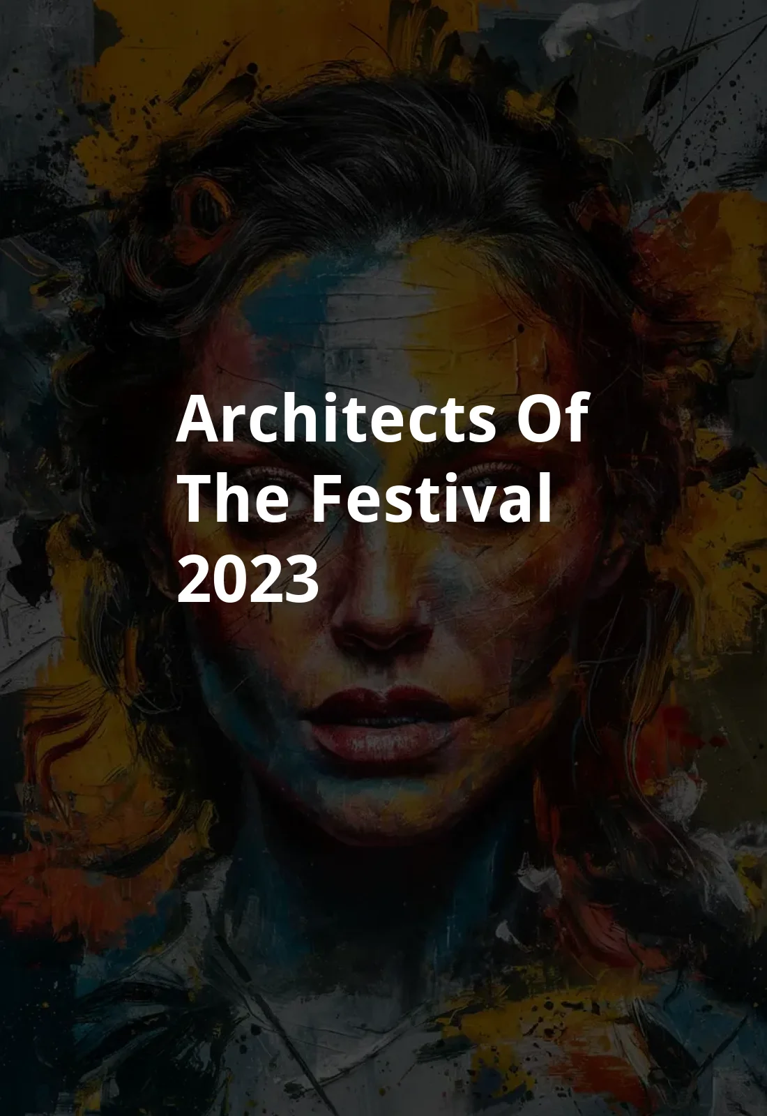 Architects of the Festival (2023) Poster