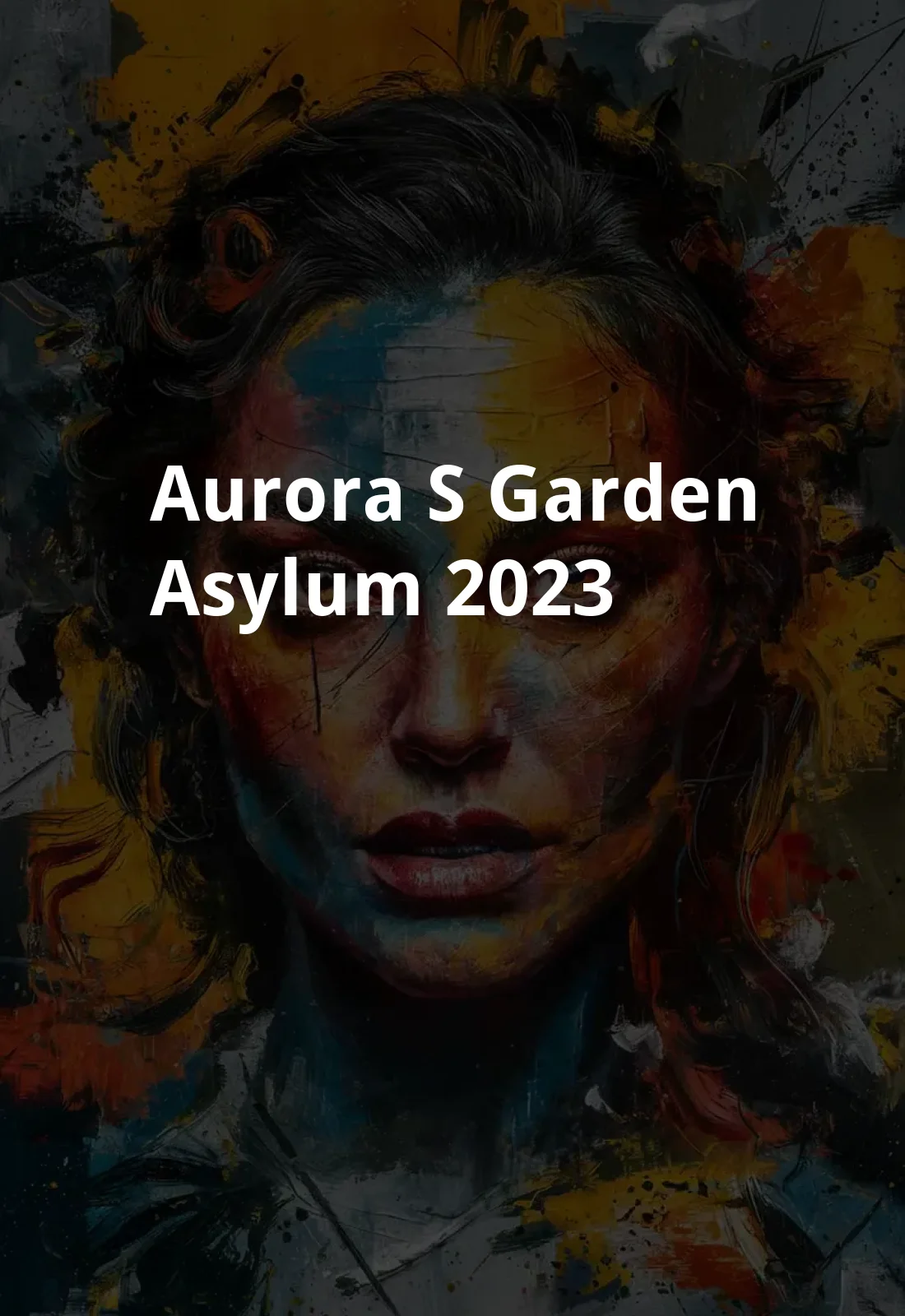 Aurora's Garden Asylum (2023) Poster