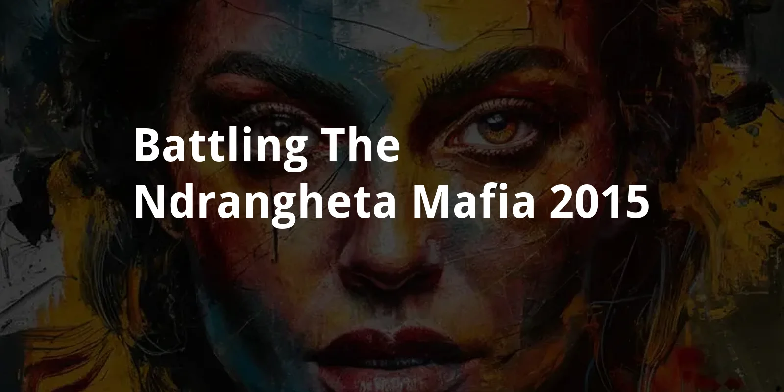 Battling the Ndrangheta Mafia (2015)