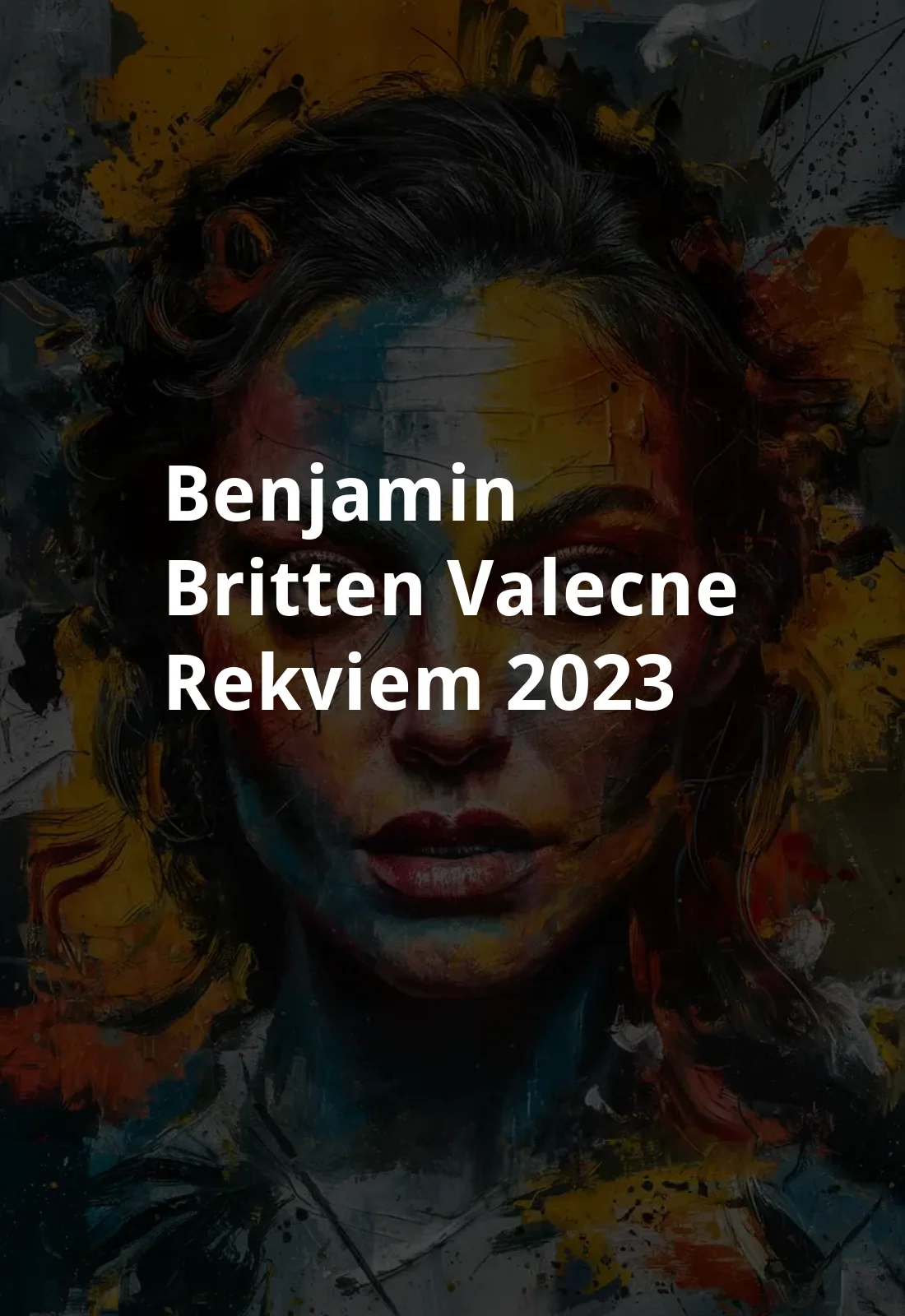 Benjamin Britten: Valecne rekviem (2023) Poster