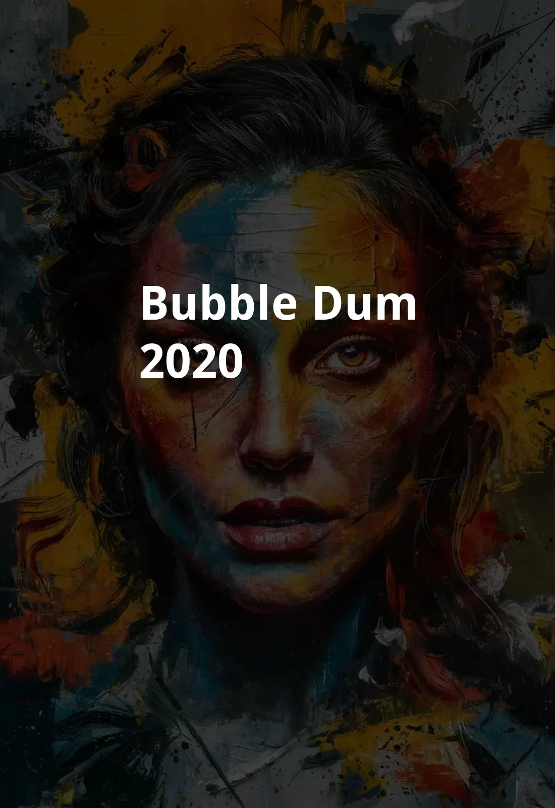 Bubble Dum (2020) Poster
