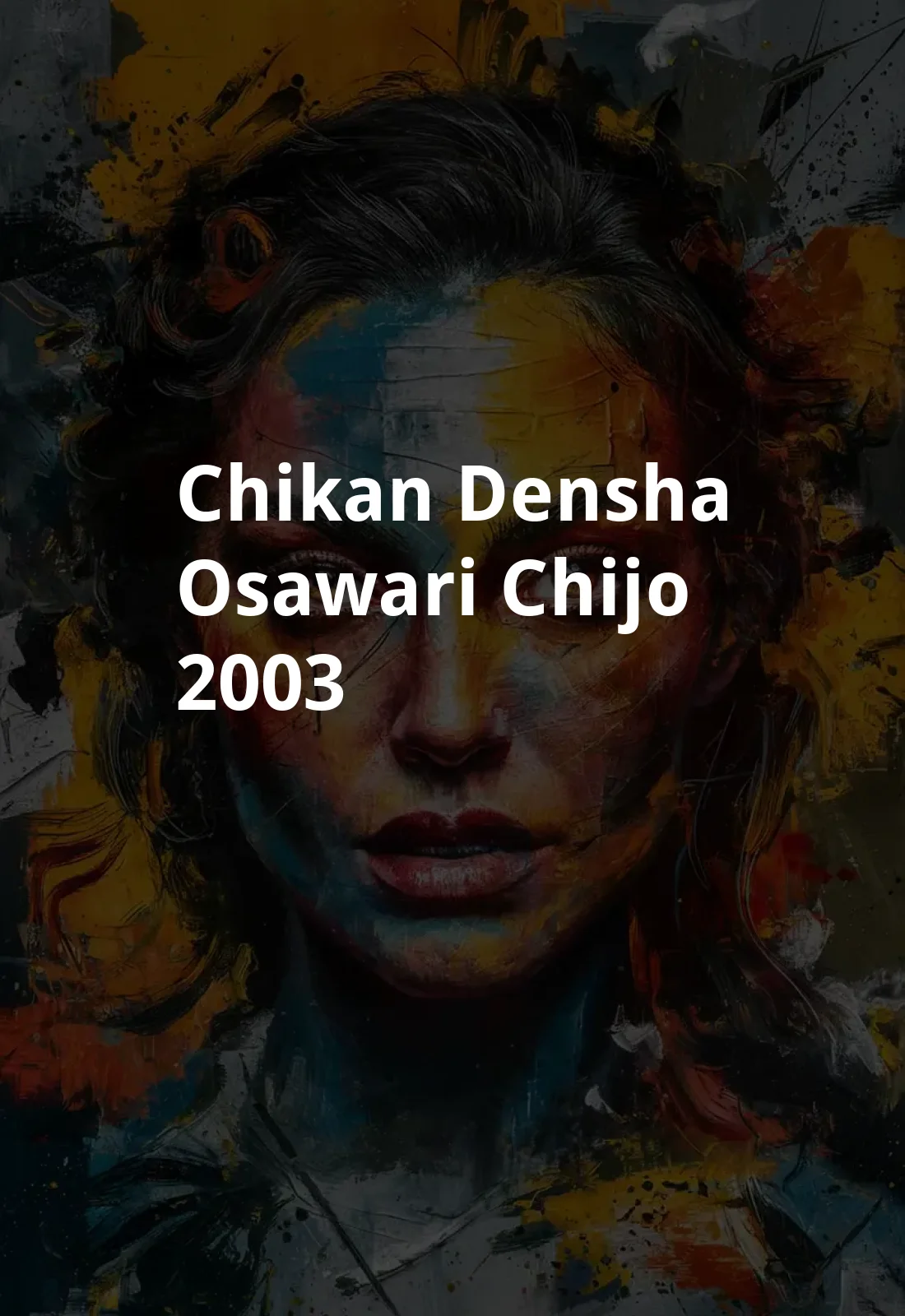 Chikan densha: Osawari chijo (2003) Poster