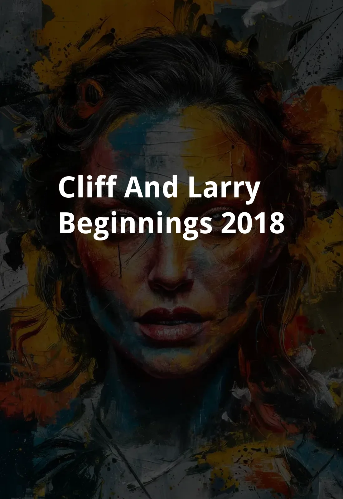 Cliff and Larry: Beginnings (2018) Poster