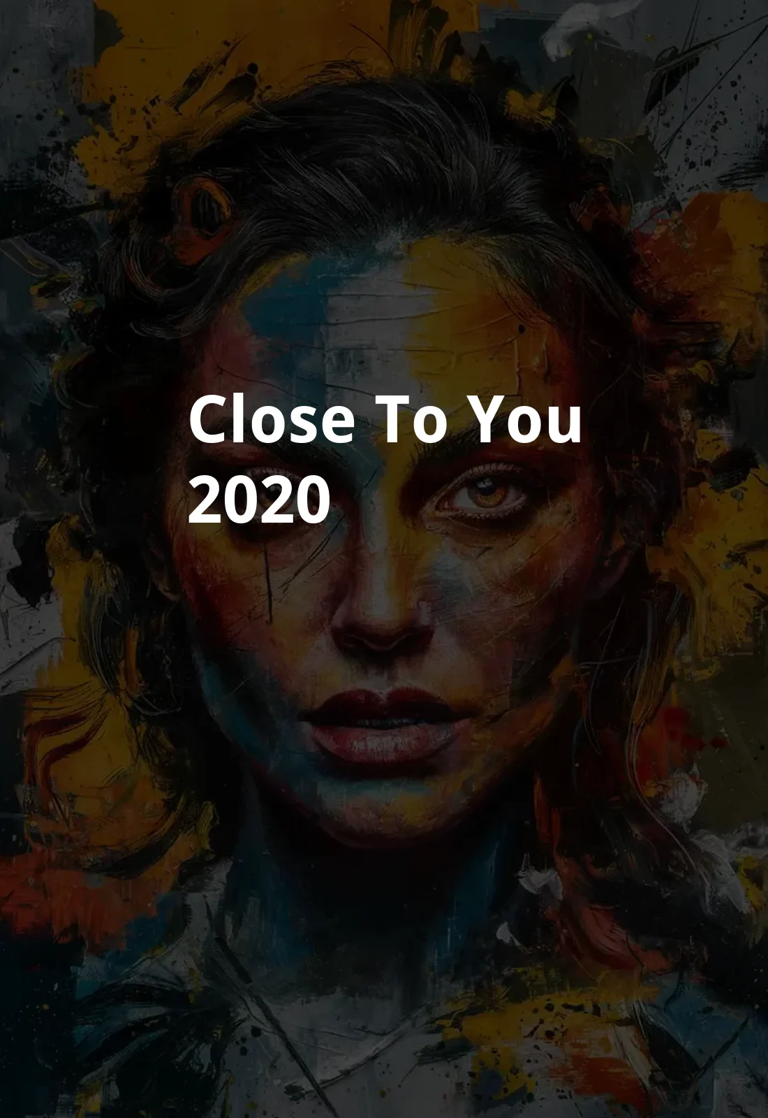 Close to You (2020) Poster