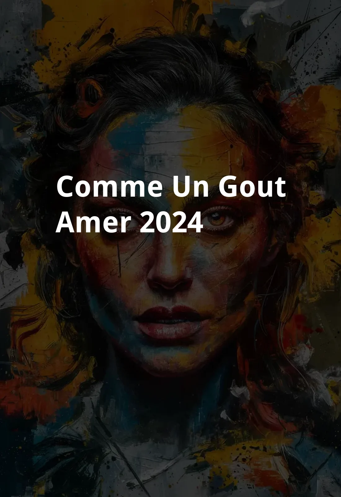 Comme un gout amer (2024) Poster