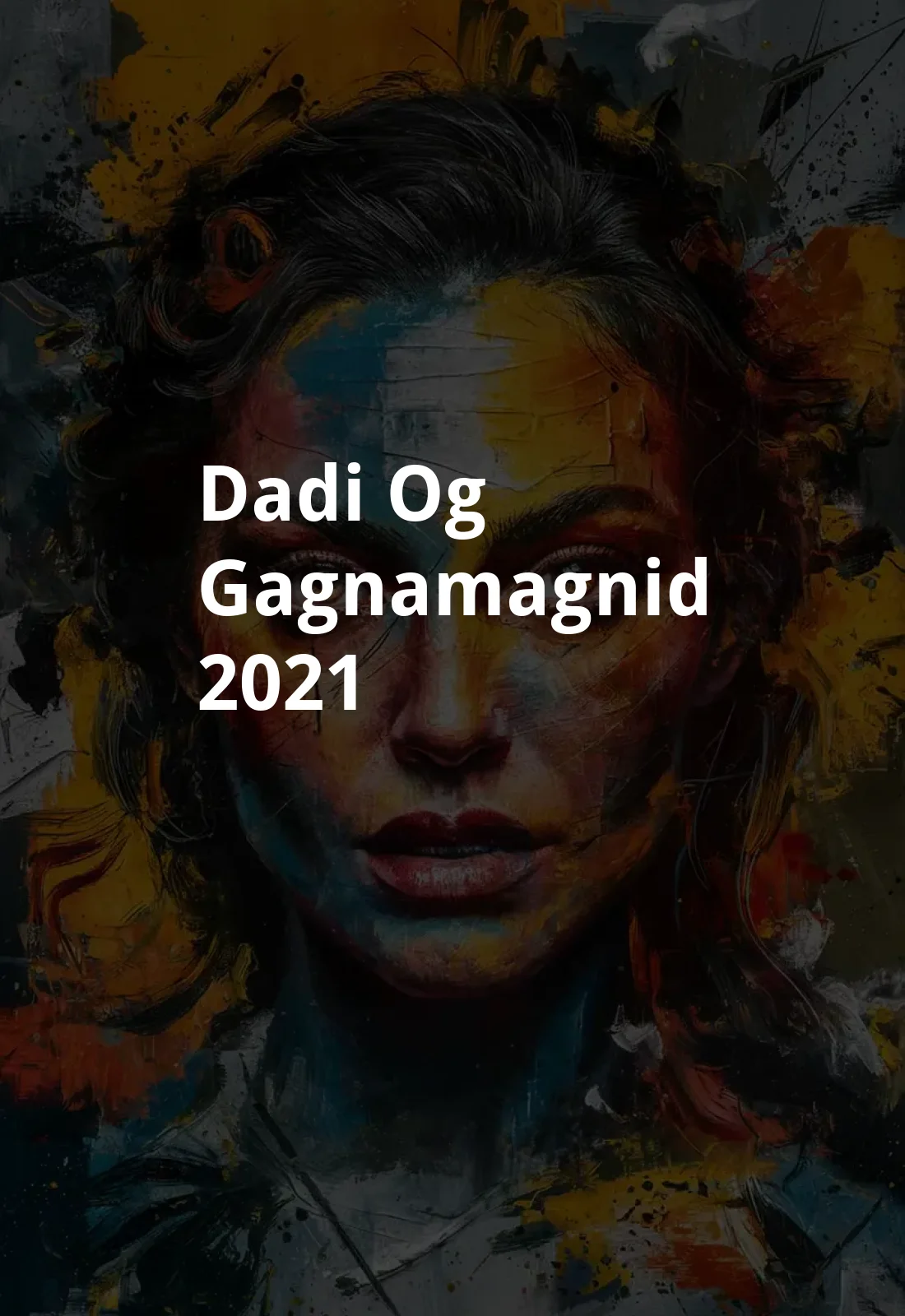 Dadi og Gagnamagnid (2021) Poster