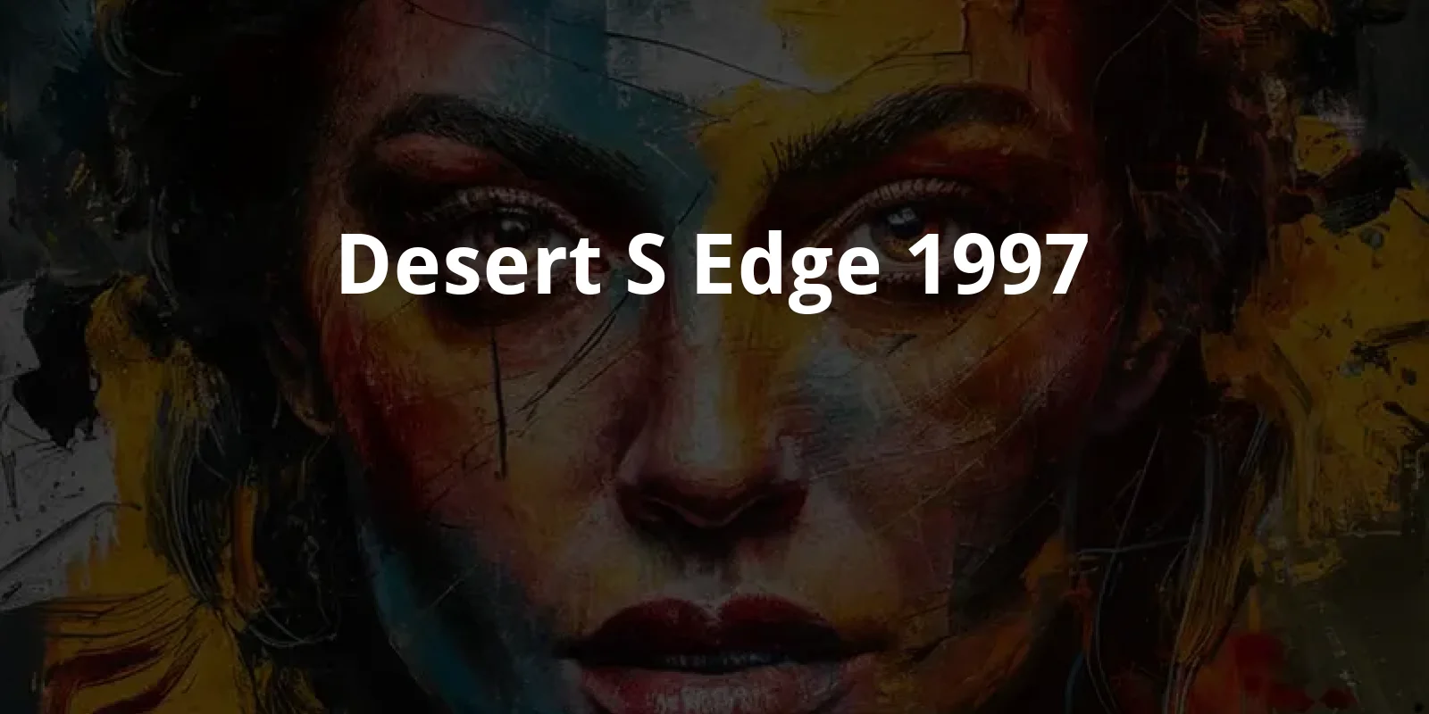 Desert's Edge (1997)