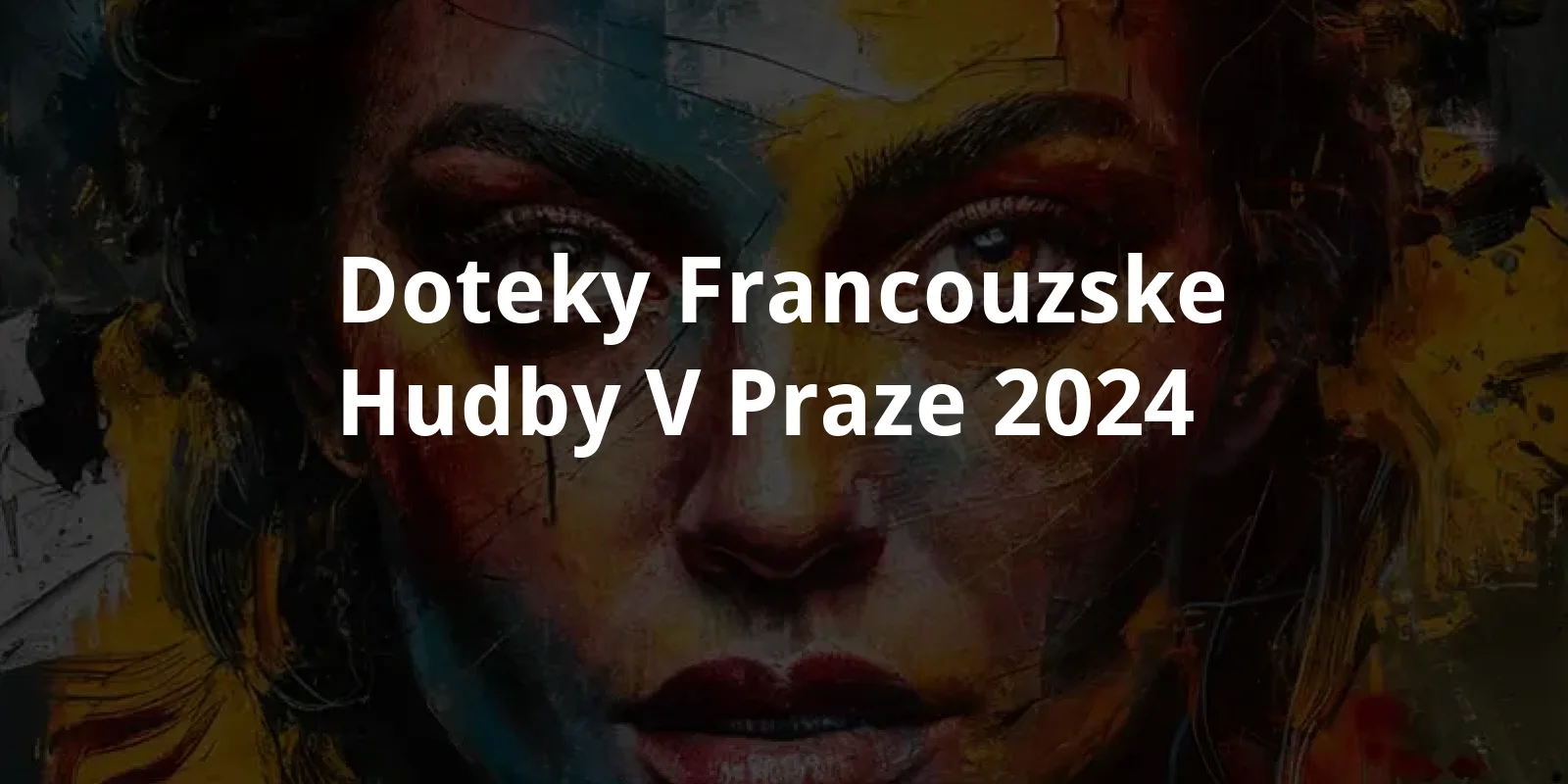 Doteky francouzske hudby v Praze (2024)