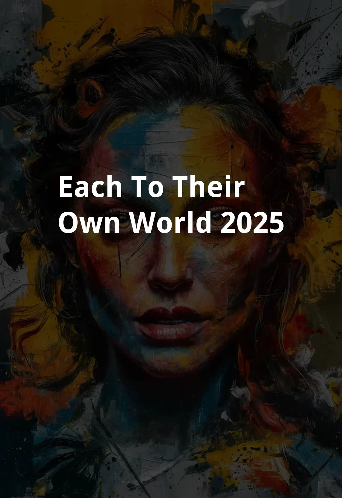 Each to Their Own World (2025) Poster
