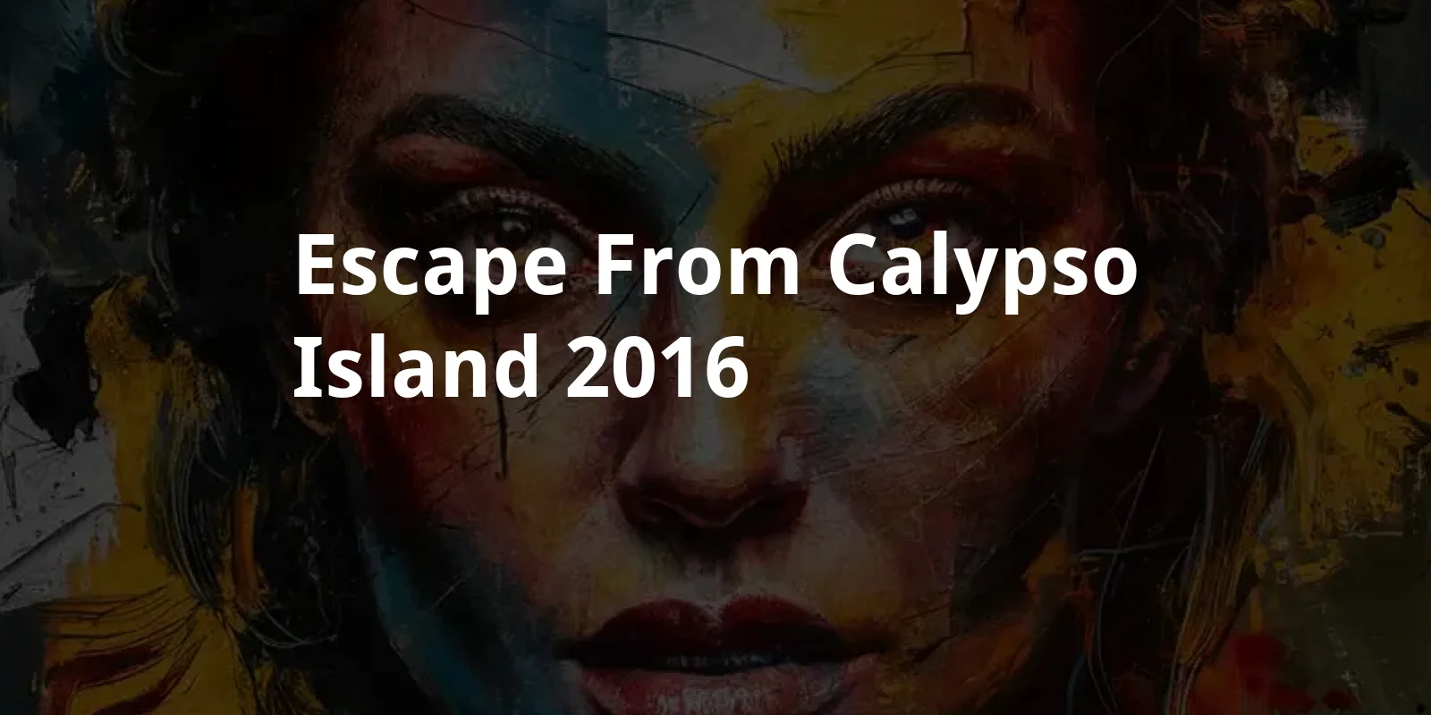 Escape from Calypso Island (2016)