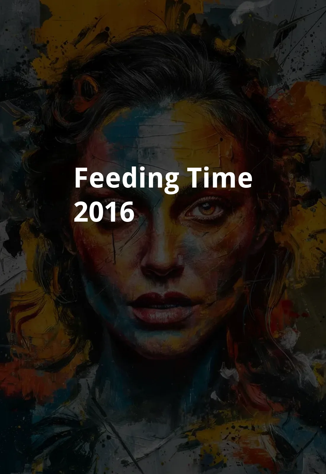 Feeding Time (2016) Poster