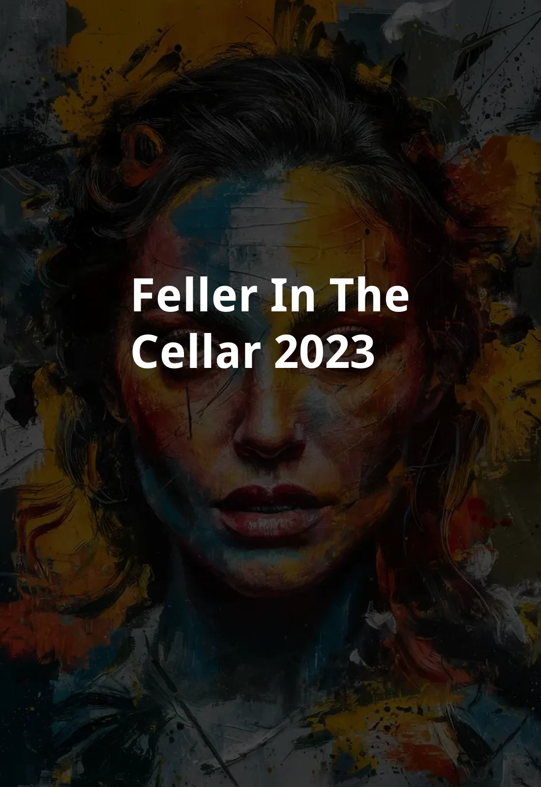 Feller in the Cellar (2023) Poster