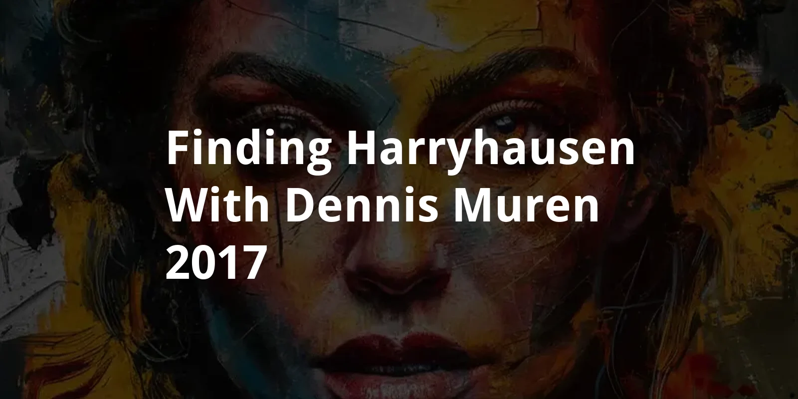 Finding Harryhausen with Dennis Muren (2017)