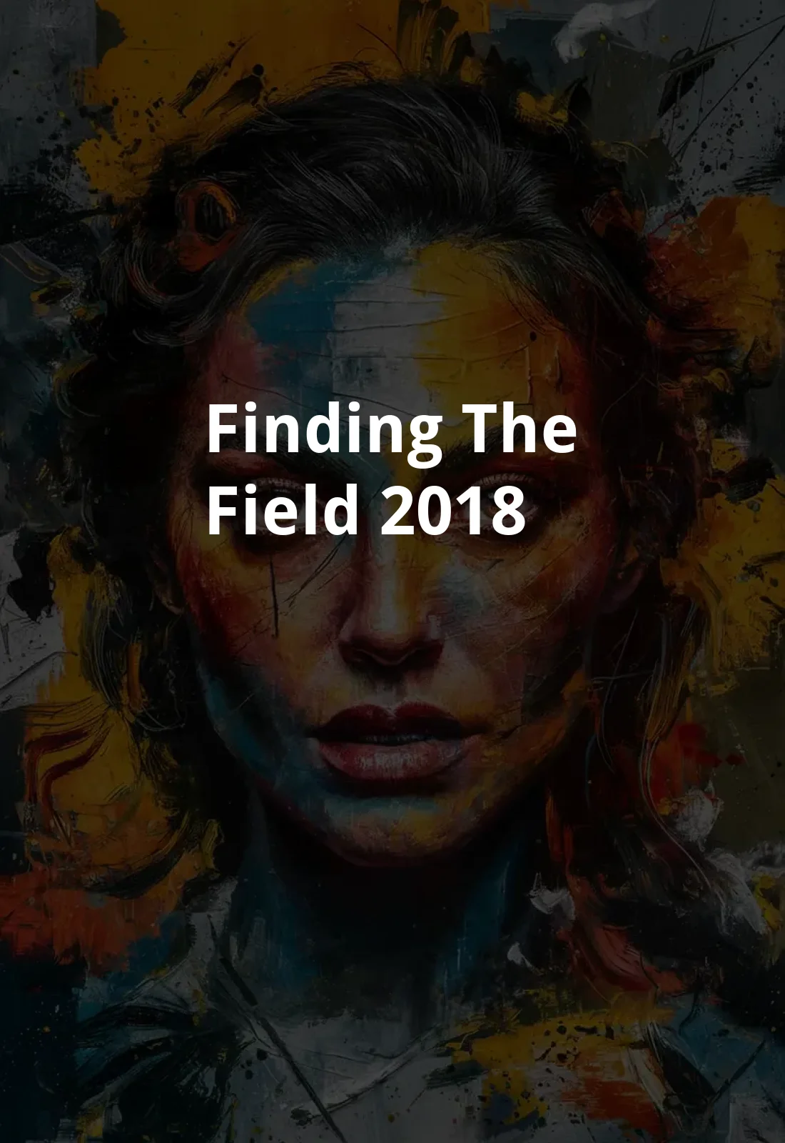Finding the Field (2018) Poster