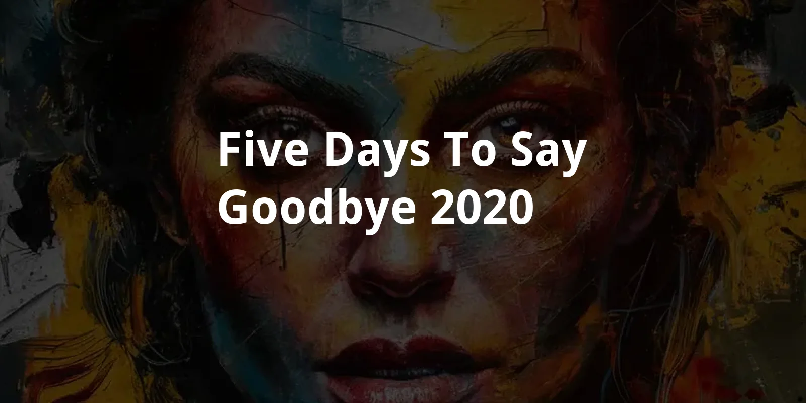Five Days To Say Goodbye (2020)