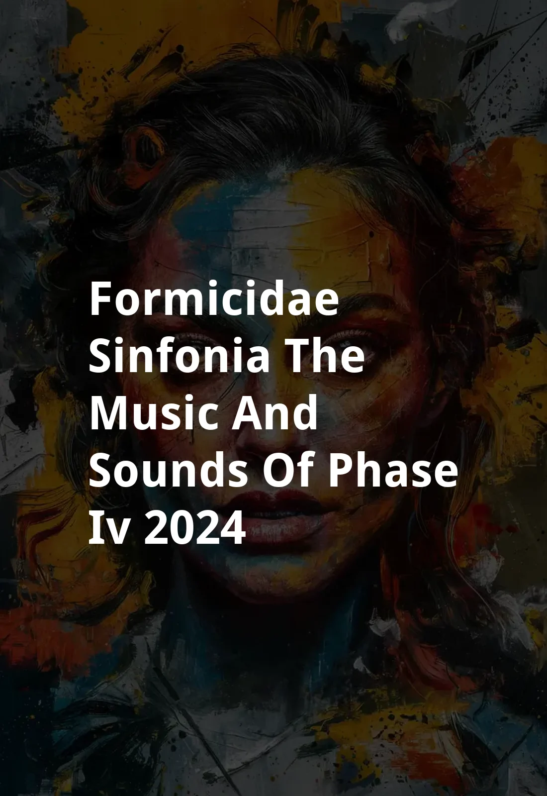 Formicidae Sinfonia: The Music and Sounds of 'Phase IV' (2024) Poster