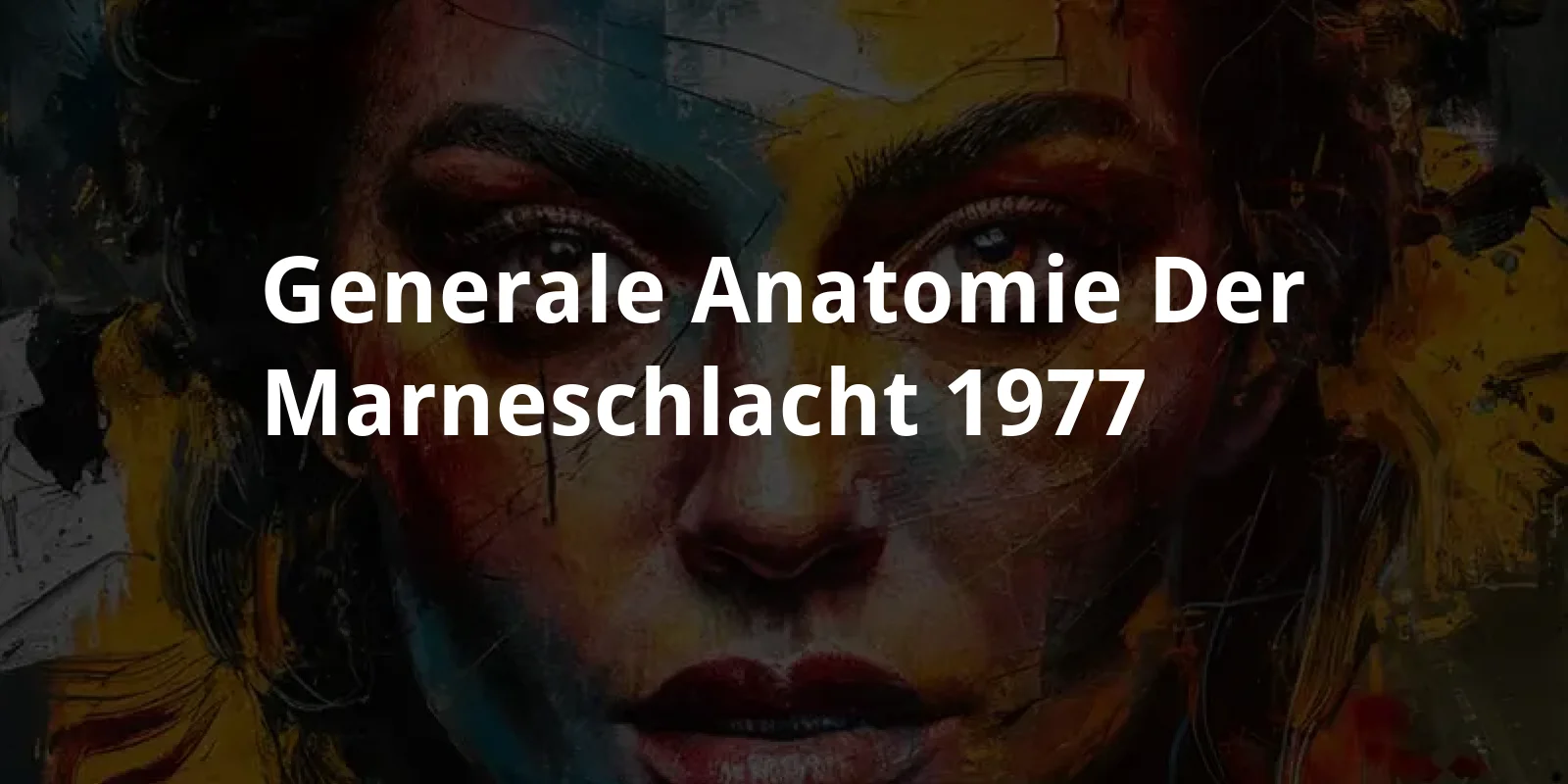 Generale - Anatomie der Marneschlacht (1977)