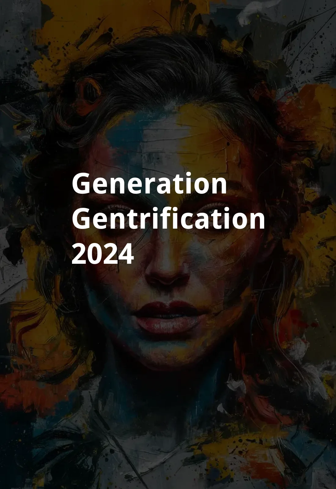Generation / Gentrification (2024) Poster