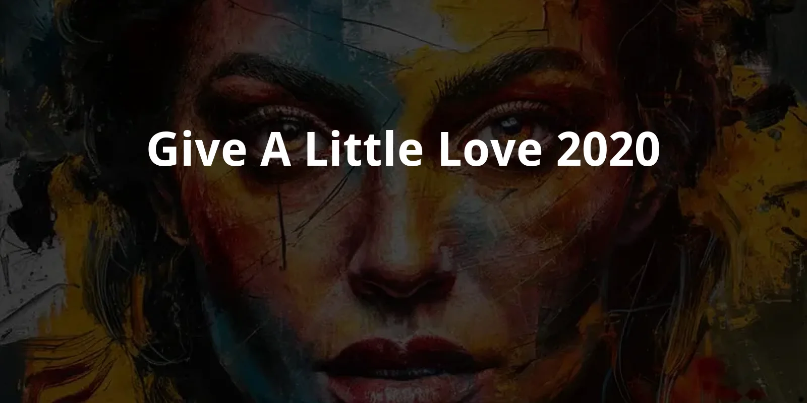 Give A Little Love (2020)