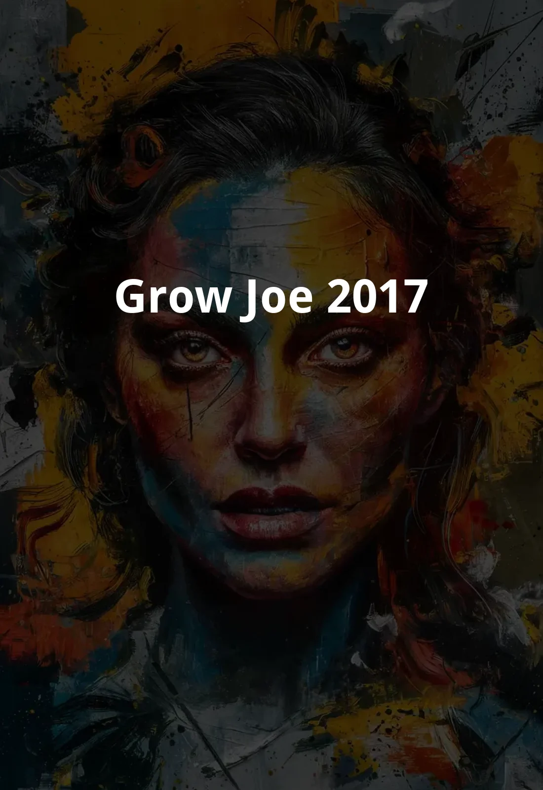 Grow Joe (2017) Poster