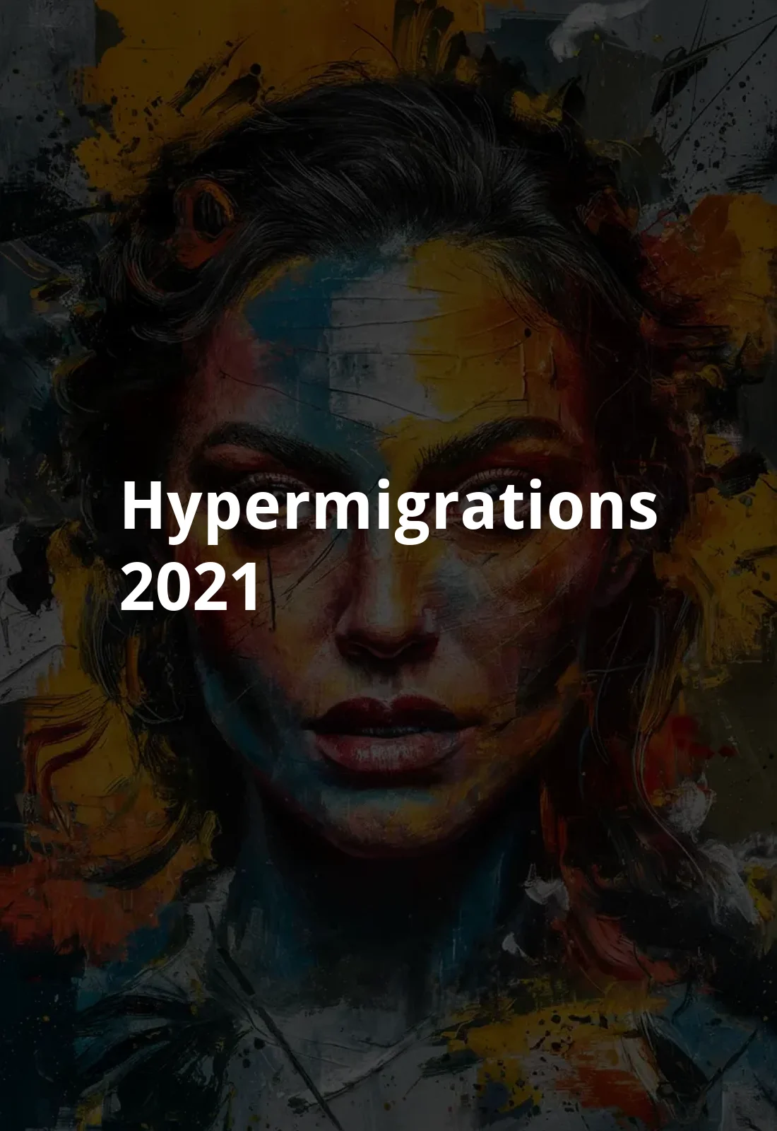 Hypermigrations (2021) Poster
