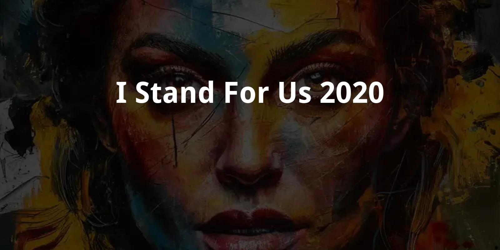 I Stand For Us (2020)