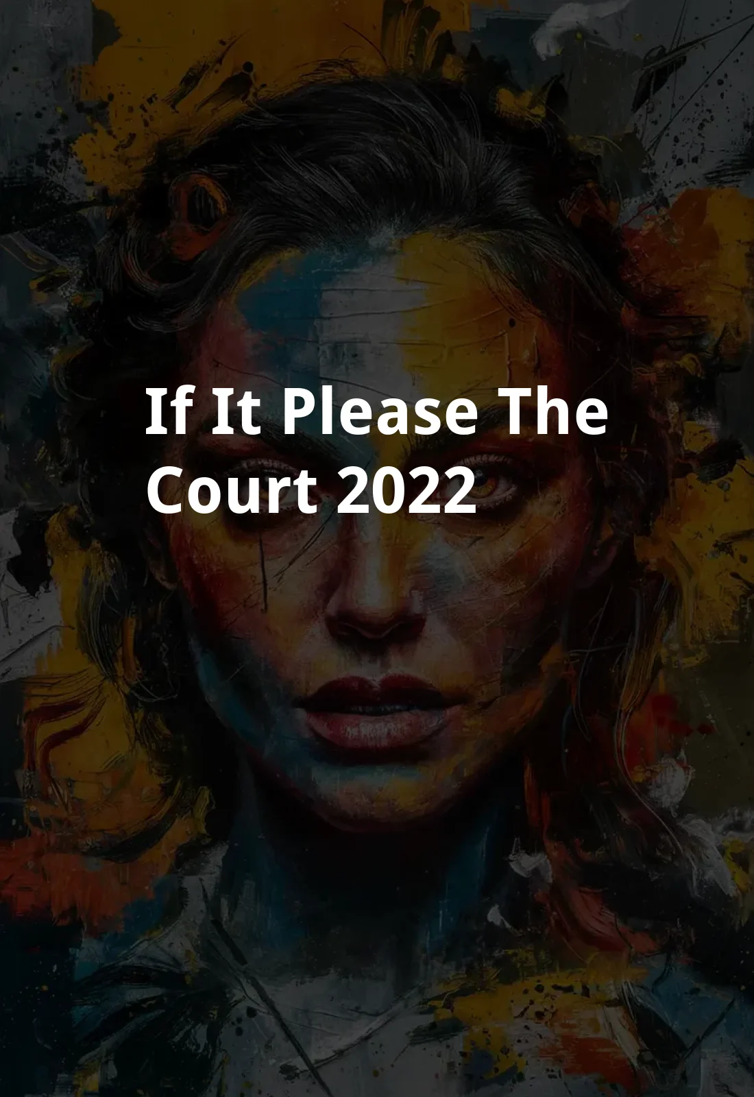 If it Please the Court (2022) Poster