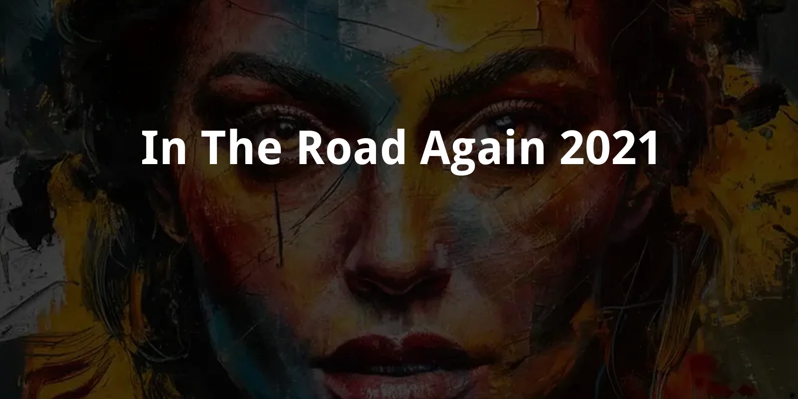 In the Road Again (2021)