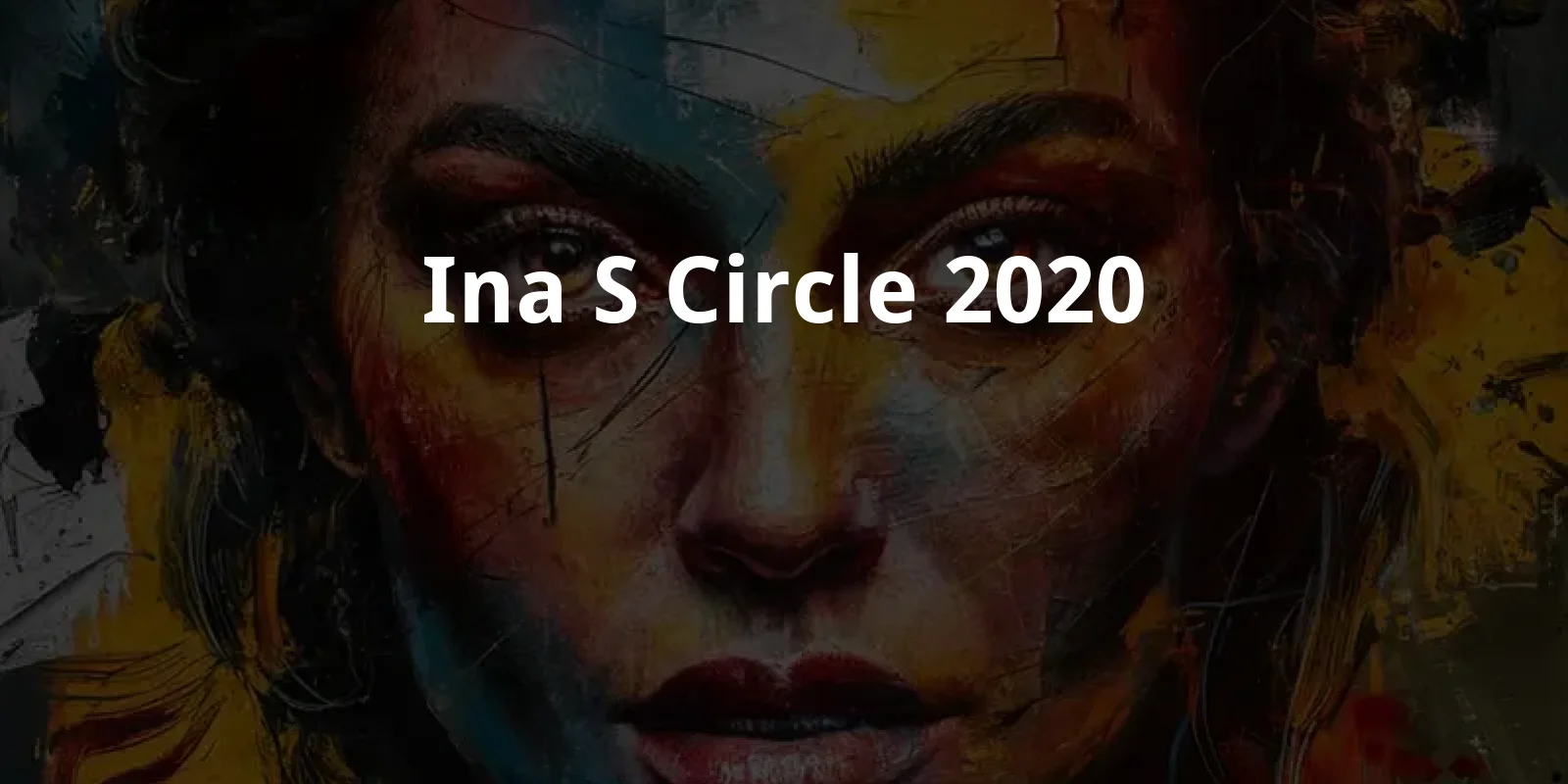 Ina's Circle (2020)