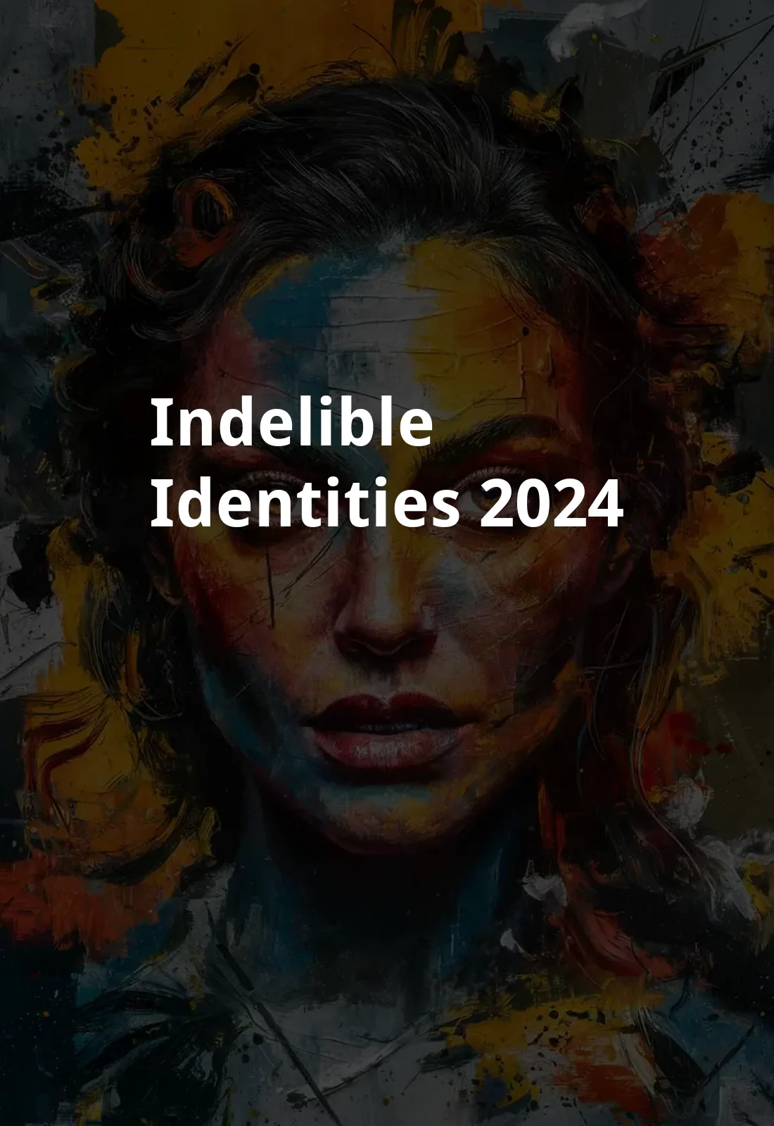 Indelible Identities (2024) Poster