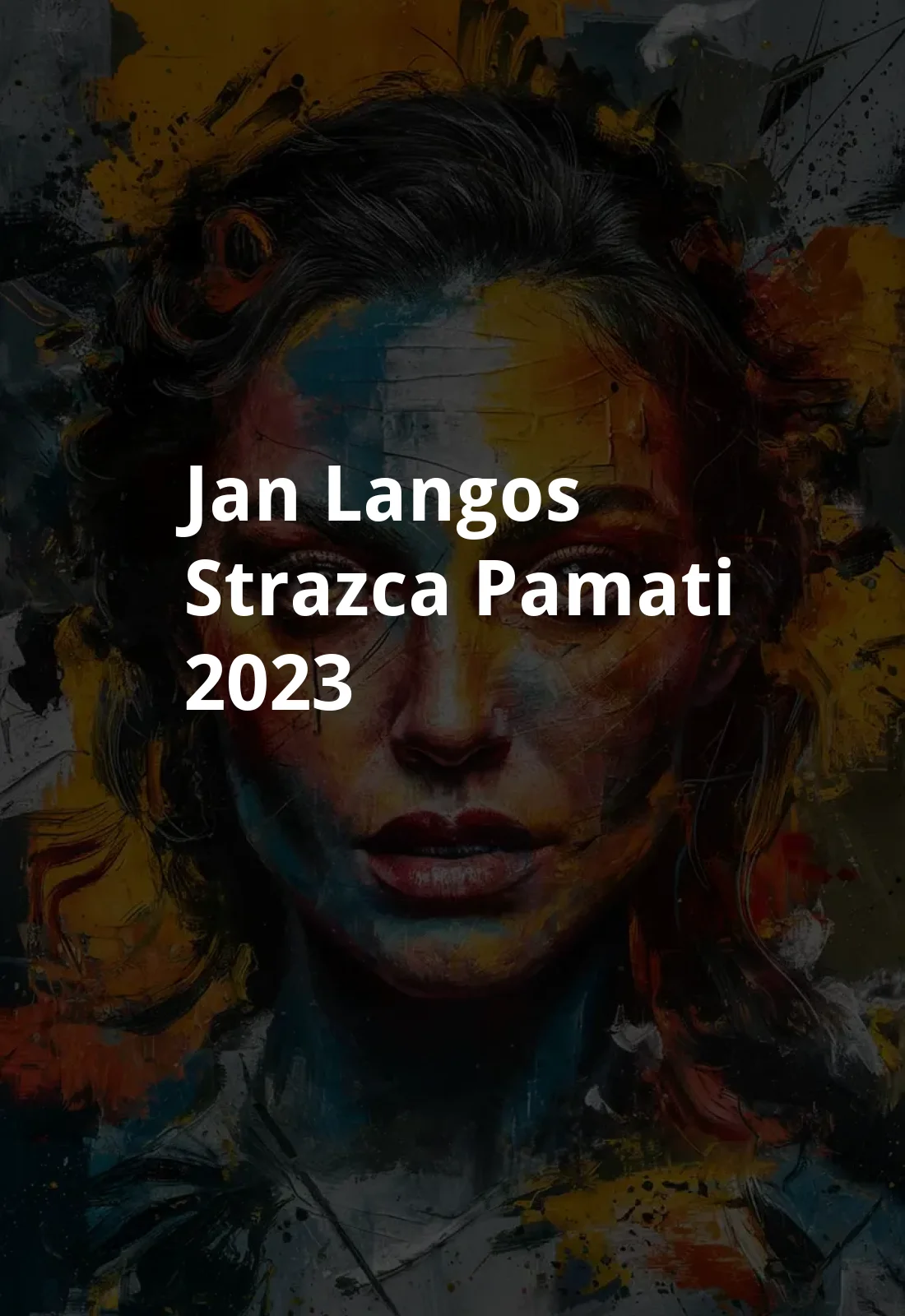 Jan Langos - strazca pamati (2023) Poster