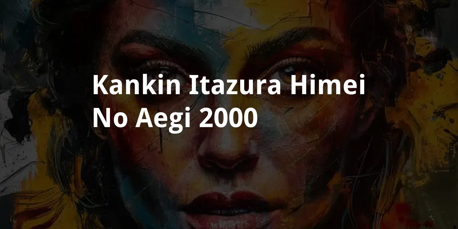 Kankin itazura: Himei no aegi (2000)
