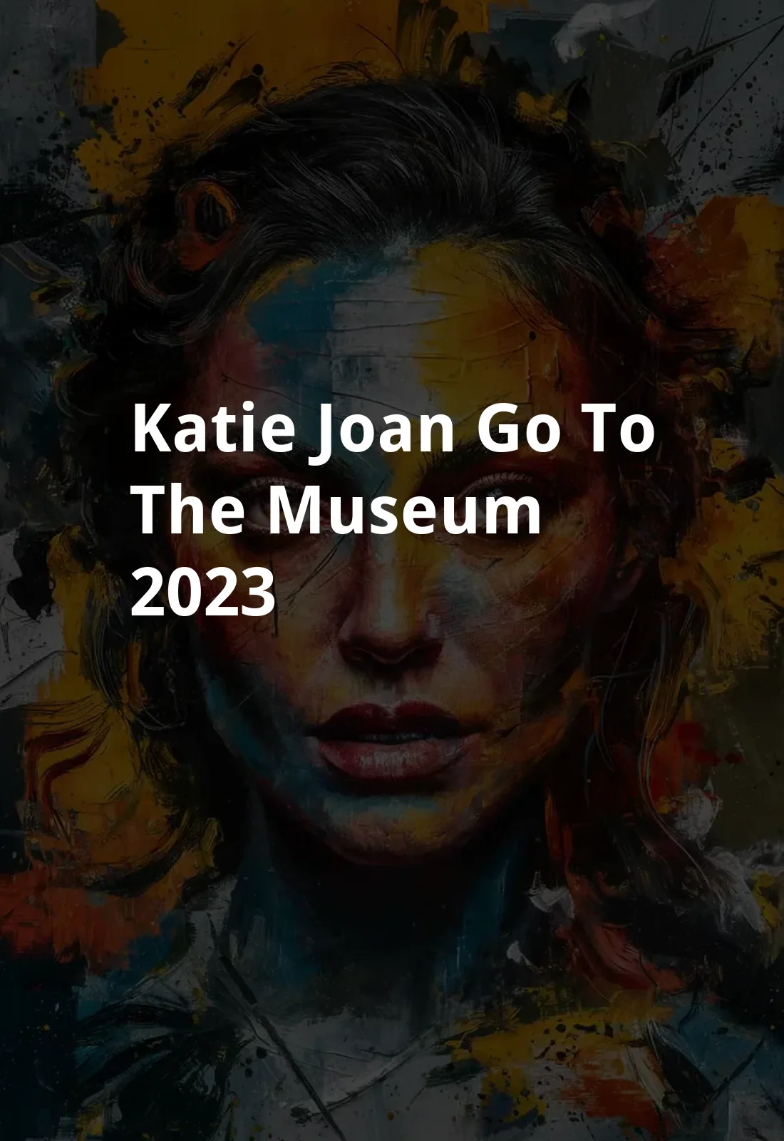 Katie & Joan Go to the Museum (2023) Poster