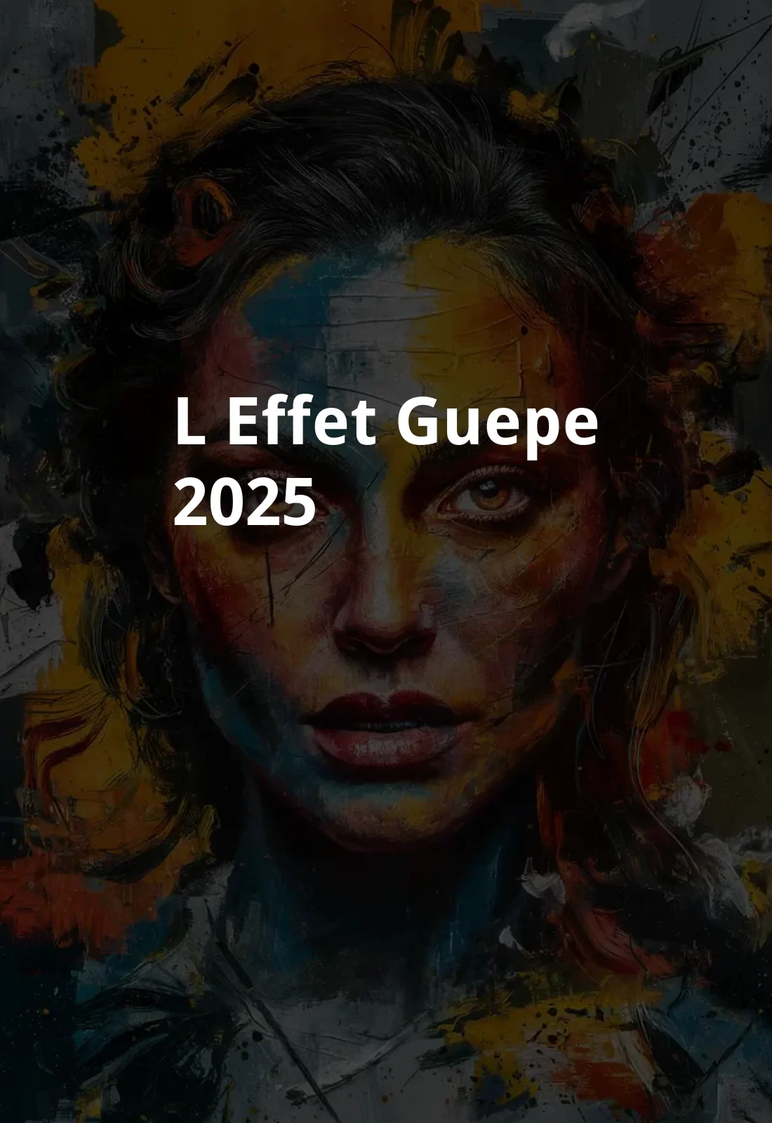 L'Effet Guepe (2025) Poster