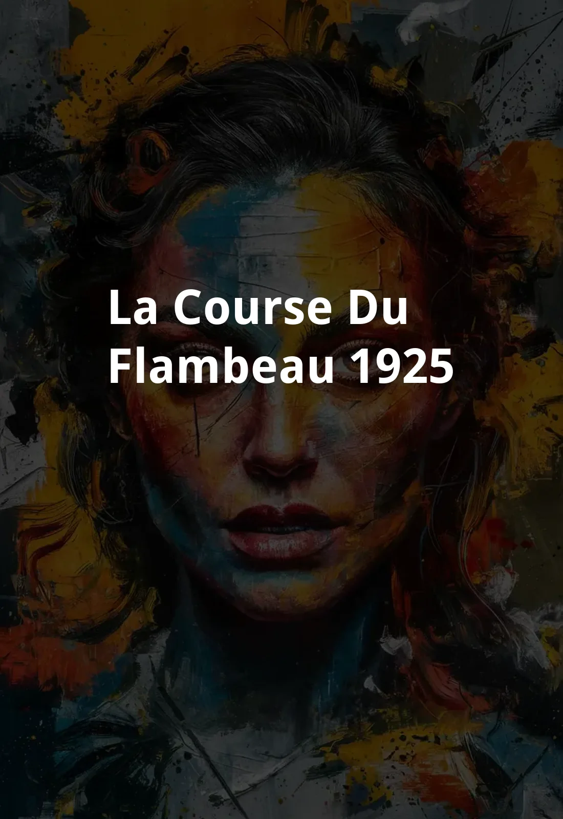 La course du flambeau (1925) Poster