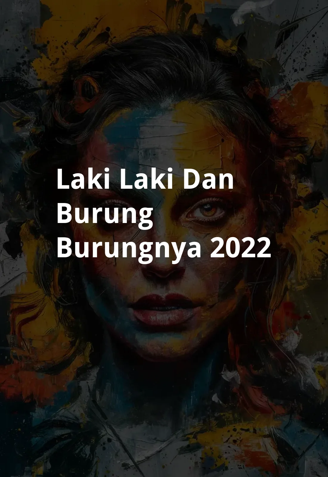 Laki-laki dan Burung-burungnya (2022) Poster