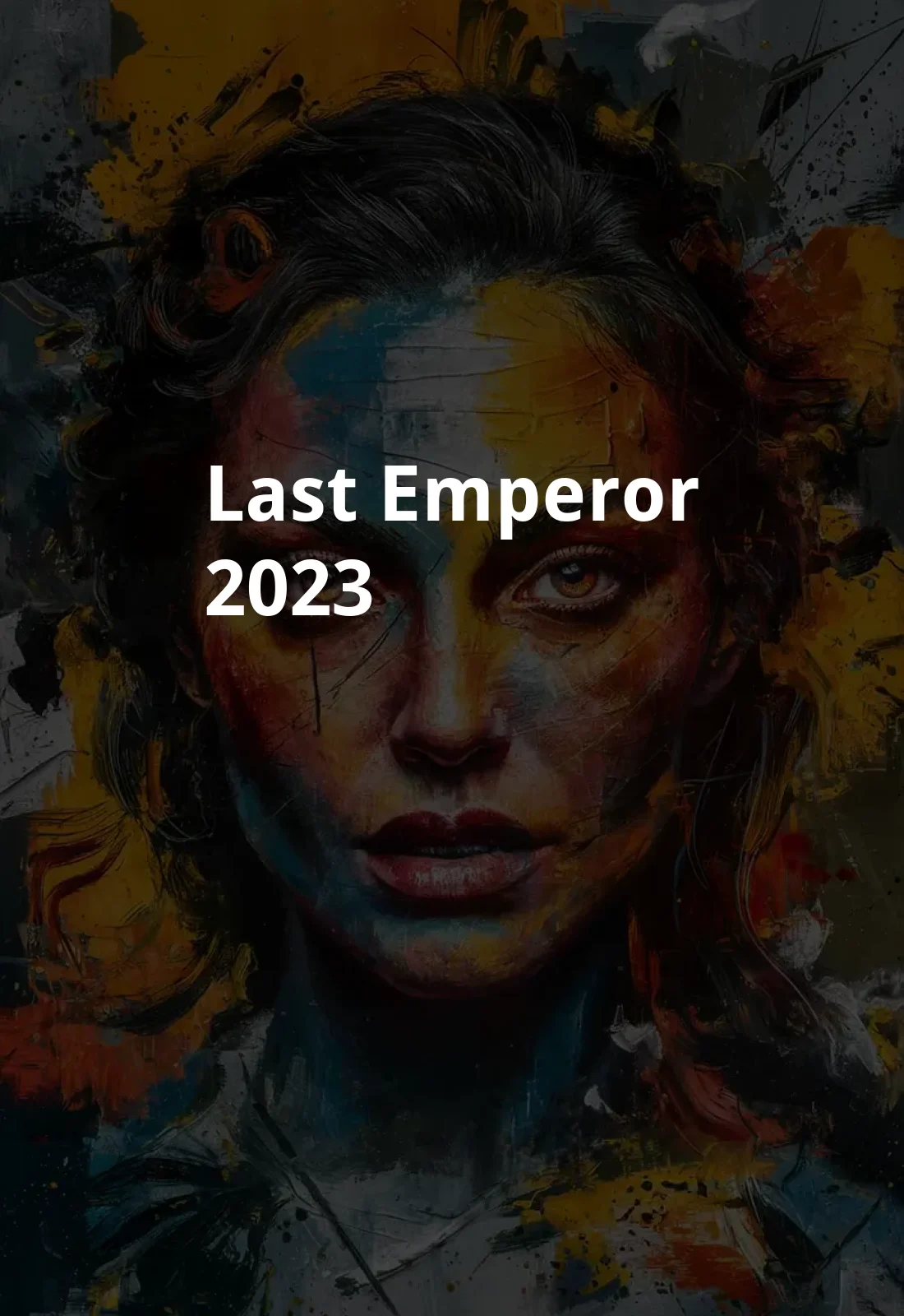 Last Emperor (2023) Poster