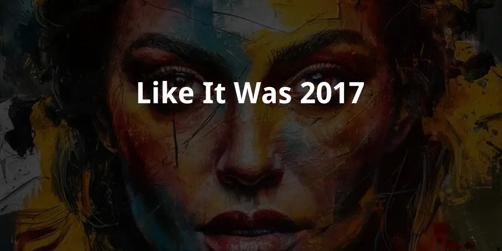 Like It Was (2017)