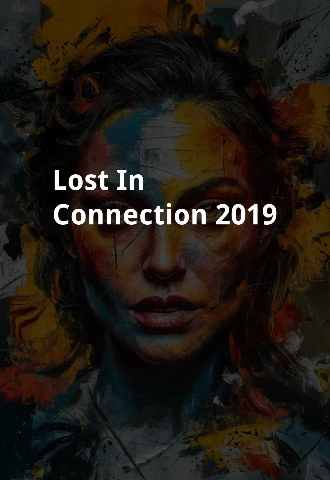 Lost in Connection (2019) Poster