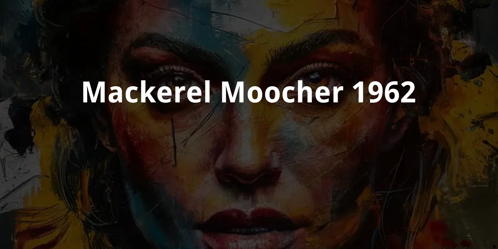 Mackerel Moocher (1962)