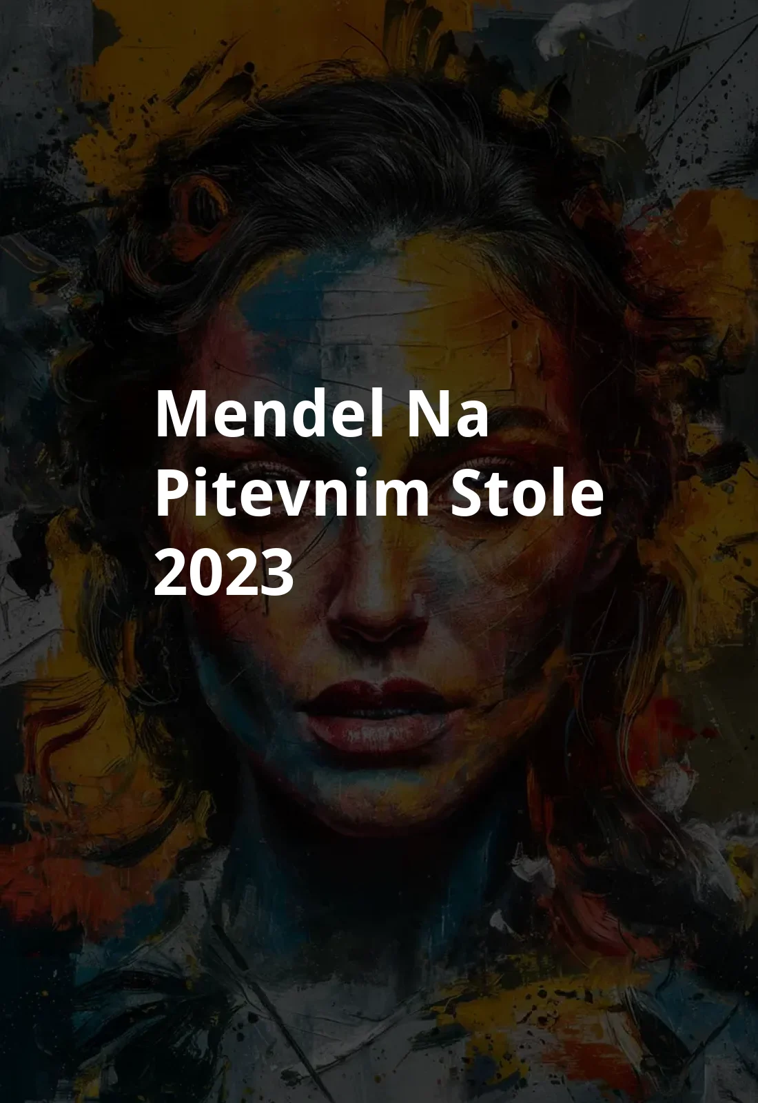 Mendel na pitevnim stole (2023) Poster