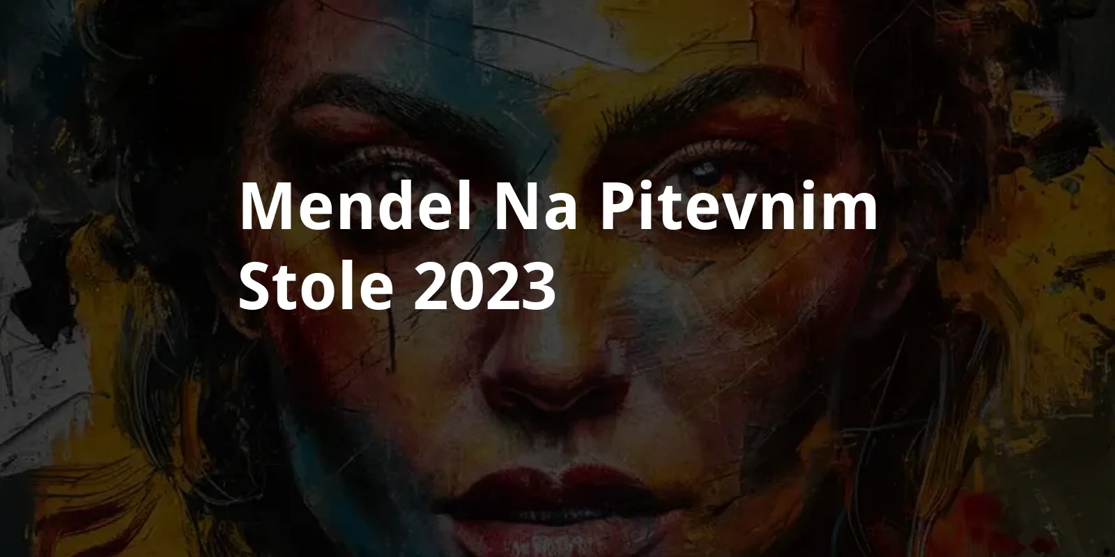 Mendel na pitevnim stole (2023)