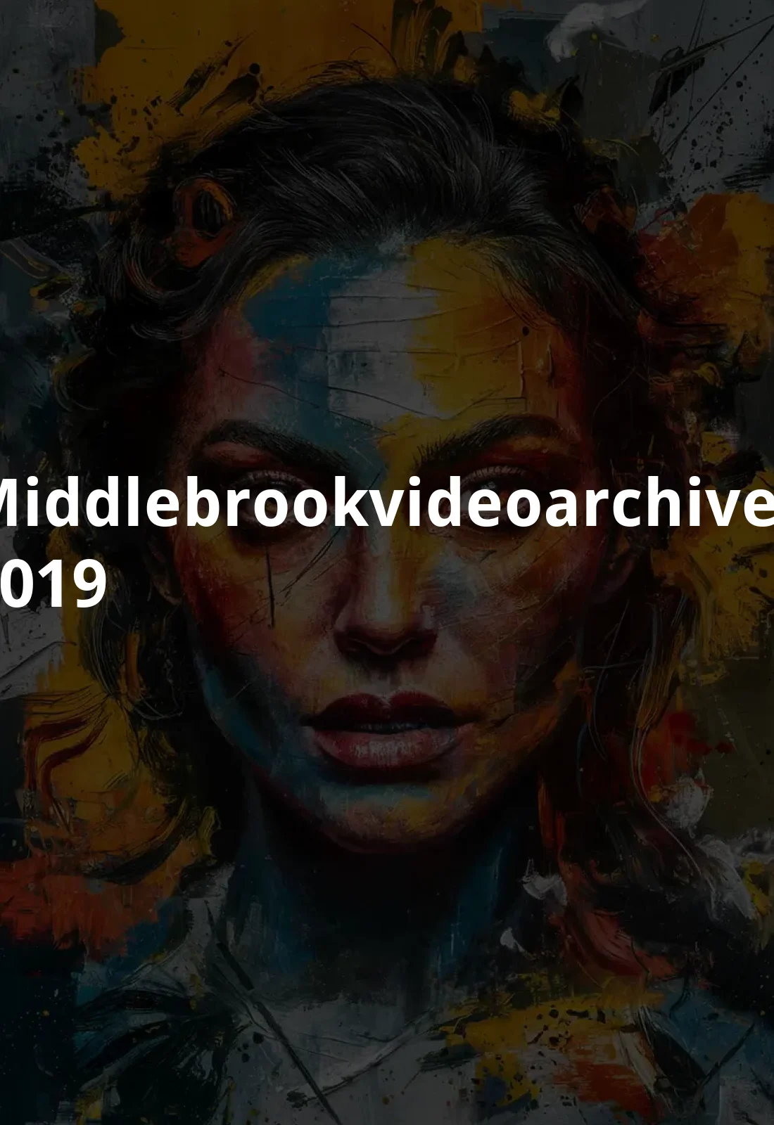 #middlebrookvideoarchives (2019) Poster