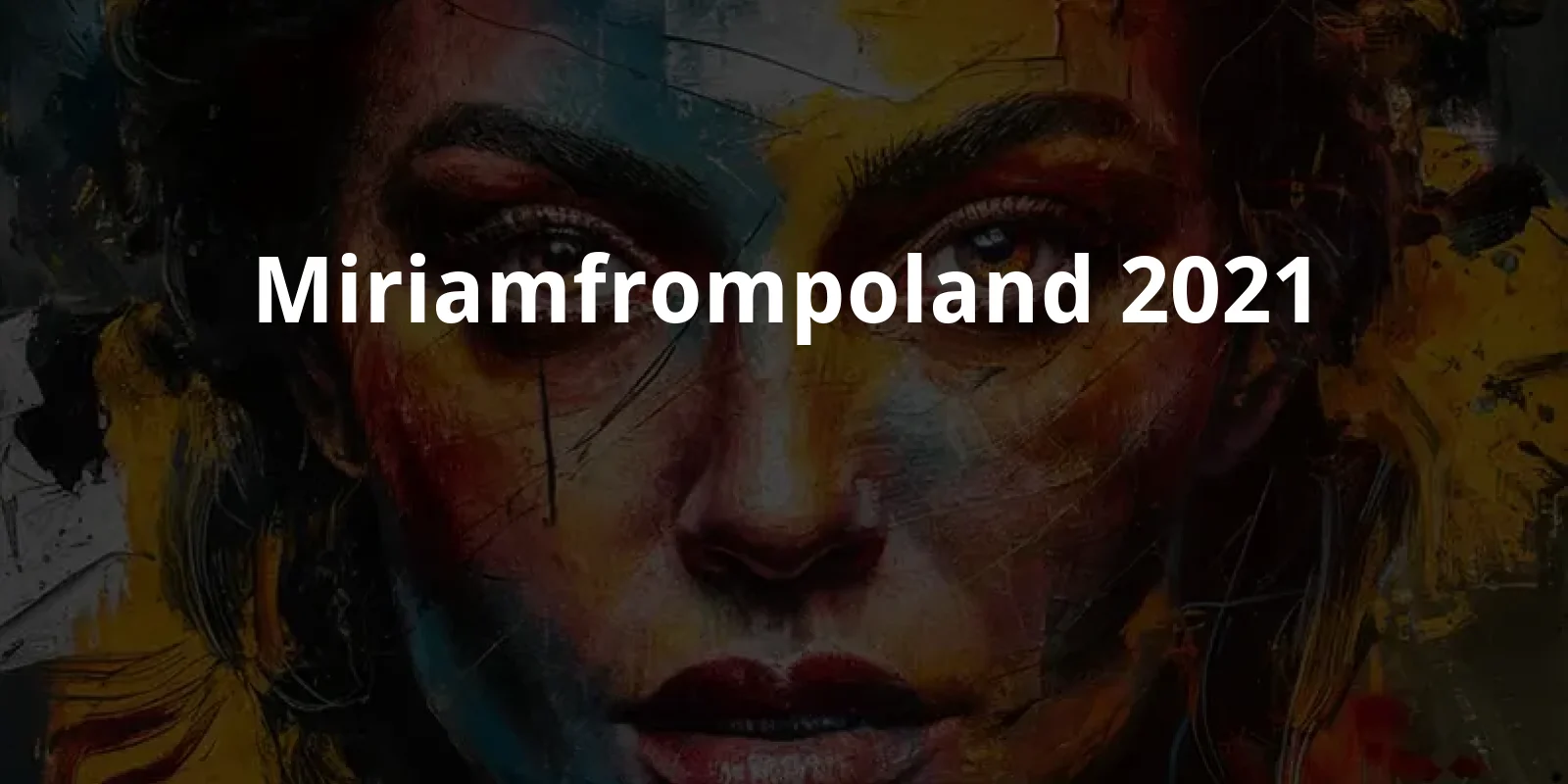 @miriamfrompoland (2021)