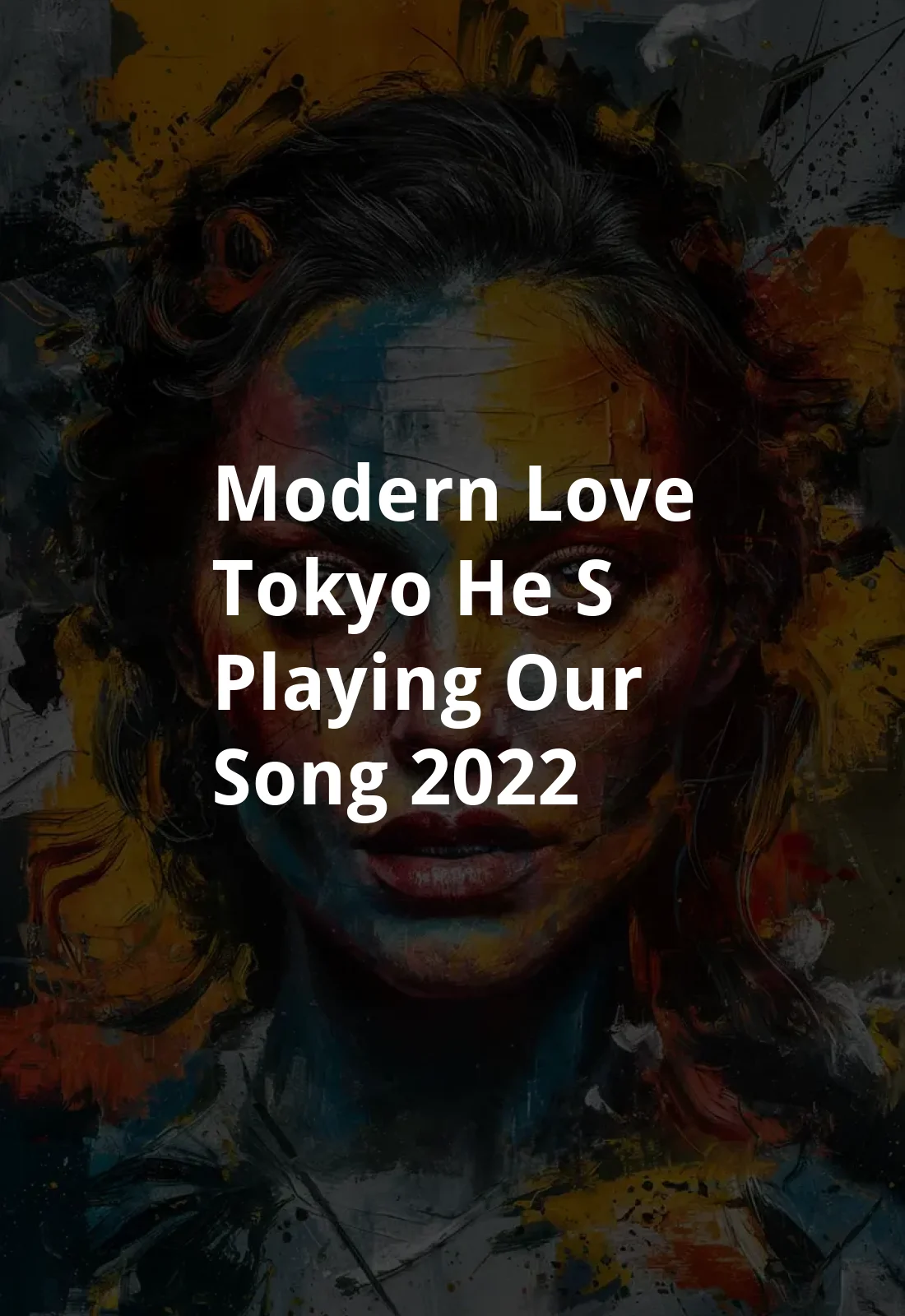Modern Love Tokyo: He's Playing Our Song (2022) Poster