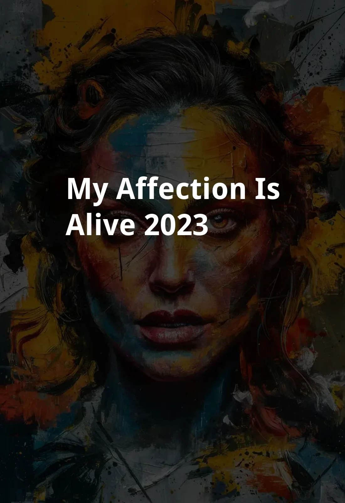 My Affection is Alive (2023) Poster