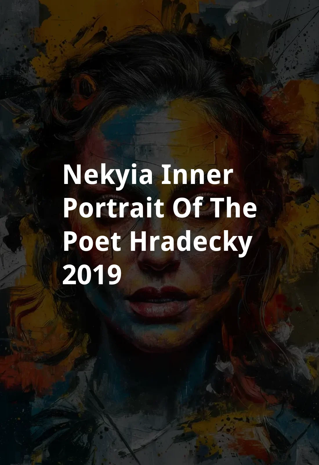 Nekyia: Inner portrait of the poet Hradecky (2019) Poster